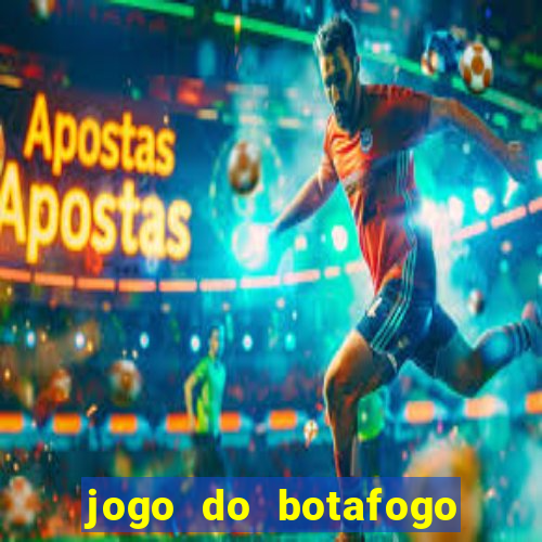 jogo do botafogo ao vivo em hd